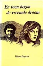 En toen begon de vreemde droom|Valère Depauw 9026412665, Boeken, Ophalen of Verzenden, Zo goed als nieuw, Zie beschrijving