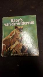 boek babies van de wildernis, Livres, Nature, Enlèvement ou Envoi, Utilisé