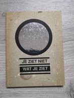 Je ziet niet wat je ziet - portret - zelfportret - kunst, Gelezen, M. Jacobs -  H. Labro, Ophalen of Verzenden, Overige onderwerpen