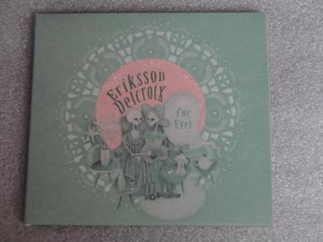 Eriksson Delcroix ( Zita Swoon , Laïs ) – For Ever - cd beschikbaar voor biedingen