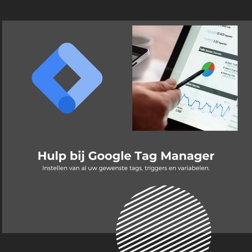 Hulp bij Google Tag Manager | Configuratie en Installatie, Livres, Économie, Management & Marketing, Neuf, Économie et Marketing