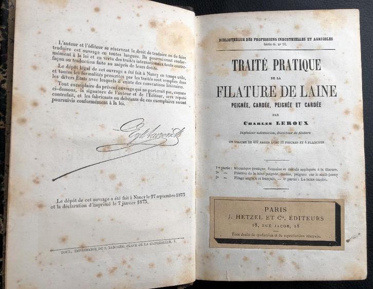 Filature de la laine peignée cardée Charles Leroux éd. 1873, Livres, Histoire nationale, Comme neuf, 19e siècle, Enlèvement