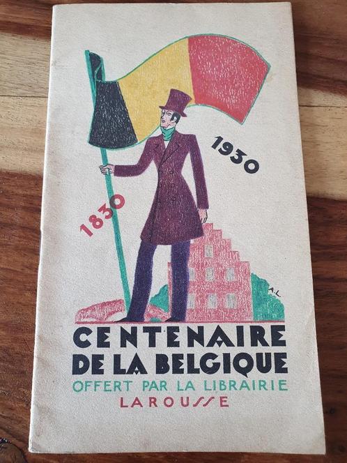 Centenaire de la Belgique 1830 - 1930, Livres, Histoire nationale, Utilisé, 20e siècle ou après, Enlèvement ou Envoi