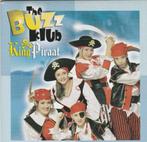 CD single - The Buzz klub - King Piraat, Comme neuf, 1 single, En néerlandais, Enlèvement ou Envoi