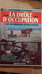 La drôle d´occupation Les allemands en Belgique, Livres, Livres de sport, Comme neuf, Enlèvement ou Envoi