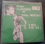 Vinyl 45trs- eddy merckx & Roger classen - à vélo c'est ok, Comme neuf, Enlèvement ou Envoi