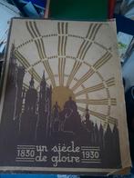 1830 - 1930 Un siecle de gloire, Boeken, Ophalen of Verzenden, 20e eeuw of later, Gelezen