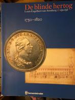 De blinde hertog, Louis- Engelbert van Arenberg (1750-1820), Boeken, Geschiedenis | Nationaal, Nieuw, Ophalen of Verzenden, 20e eeuw of later