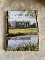 Luxury living by b+ villas, Ophalen of Verzenden, Nieuw, Architectuur algemeen, Betaplus