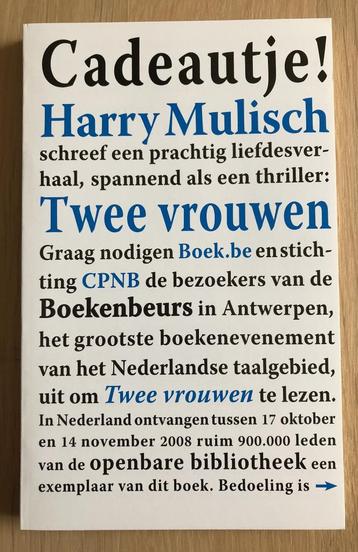 Harry Mulisch - Twee vrouwen - Editie Nederland Leest 2008 beschikbaar voor biedingen