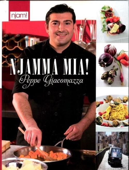 Njam ! : Peppe Giacomazza : Njamma Mia, Livres, Livres de cuisine, Comme neuf, Italie, Enlèvement ou Envoi