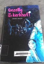 gezellig op het kerkhof, Boeken, Ophalen of Verzenden, Gelezen, Frank Pollet