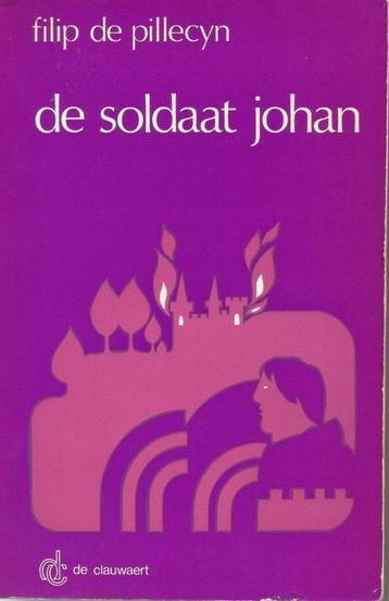 DE SOLDAAT JOHAN  -  Filip de Pillecyn beschikbaar voor biedingen