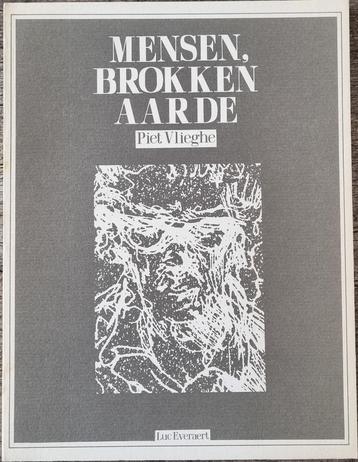 Mensen, brokken aarde - Piet Vlieghe - 1985, Piet Vlieghe, Enlèvement ou Envoi, Belgique, Comme neuf