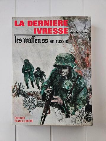 De laatste dronkenschap: de Waffen-SS in Rusland  beschikbaar voor biedingen