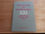 NIEUW : Wetenschap op nieuwe wegen / 2003 /  Lessen uit de e, België, Nieuw, Bart Raymaekers, Ophalen of Verzenden