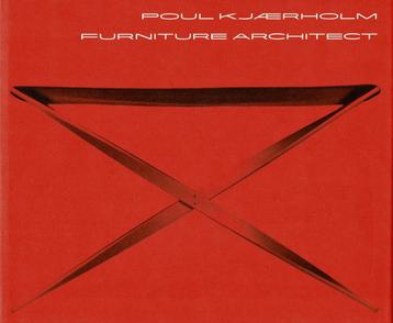 Poul Kjaerholm Furniture Architect - 2006 beschikbaar voor biedingen