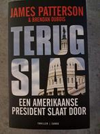 James Patterson - Terugslag, Boeken, James Patterson, Ophalen of Verzenden, Zo goed als nieuw, Amerika