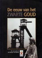De eeuw van het zwarte goud, Ophalen of Verzenden, Zo goed als nieuw, 20e eeuw of later, Guy Brugmans