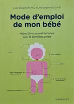 Livre bébé mode d'emploi, Livres, Enlèvement ou Envoi