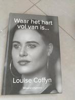 Louise Coffyn - Waar het hart vol van is..., Ophalen of Verzenden, Zo goed als nieuw, Louise Coffyn