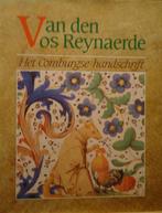 Van den Vos Reynaerde. Het Comburgse handshrift, Ophalen of Verzenden