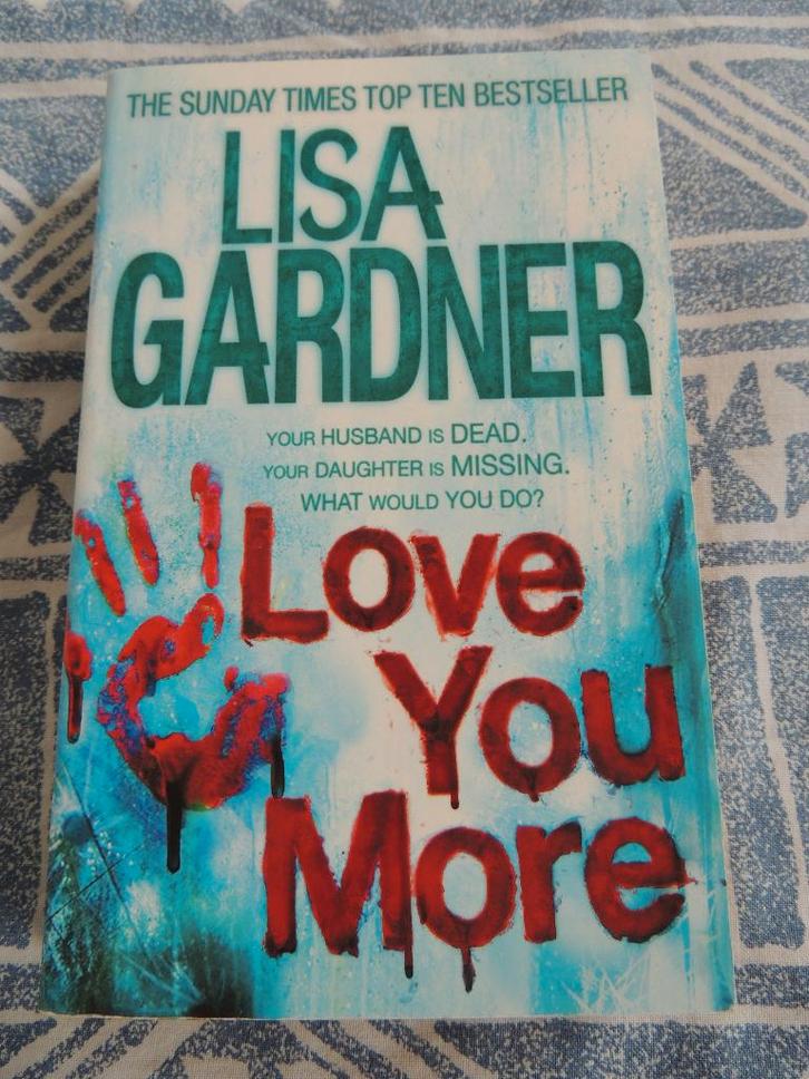 Love You More by Lisa Gardner, Livres, Thrillers, Comme neuf, Amérique, Enlèvement