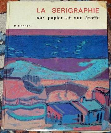  Boek: „Zeefdruk op papier en stof”. beschikbaar voor biedingen