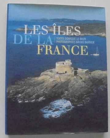 LIVRE - LES ILES DE LA FRANCE - 2004 - SUCCES DU LIVRE -  beschikbaar voor biedingen