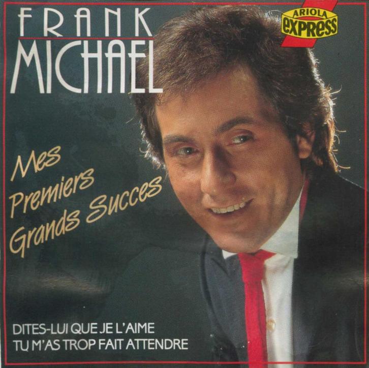 Frank Michael - Mes premiers grands succès, Cd's en Dvd's, Cd's | Franstalig, Verzenden