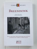 Breendonk : Deux anciens prisonniers racontent l'enfer des c, Francis Fischer, Utilisé, Enlèvement ou Envoi, Deuxième Guerre mondiale