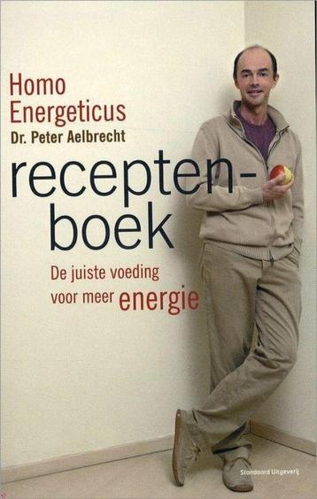 Peter Aelbrecht - Homo Energeticus Receptenboek (2008), Neuf, Santé et Condition physique, Peter Aelbrecht, Envoi