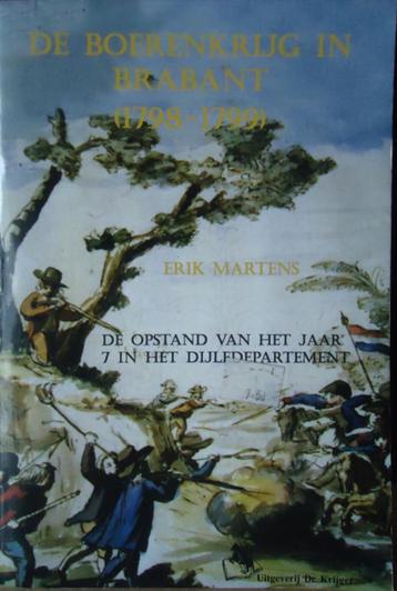 De Boerenkrijg in Brabant (1798-1799). De opstand van het ja
