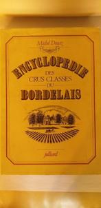 ENCYCLOPEDIE VAN BORDEAUX, Verzamelen, Ophalen of Verzenden, Zo goed als nieuw, Frankrijk, Rode wijn