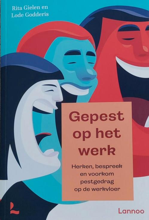 Rita Gielen - Gepest op het werk, Boeken, Economie, Management en Marketing, Nieuw, Ophalen of Verzenden