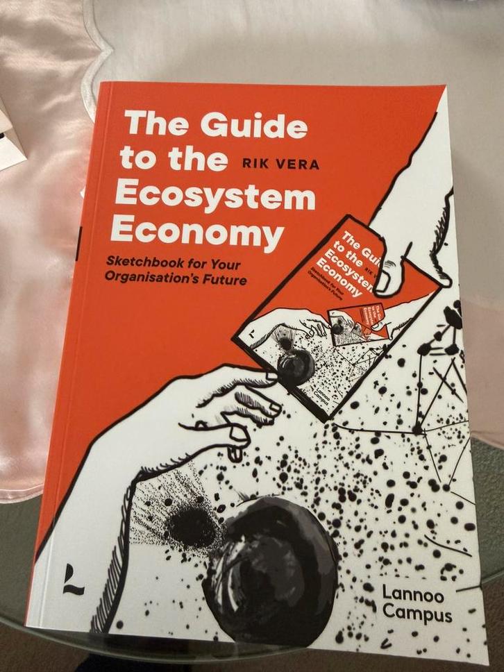 Rik Vera - The Guide to the Ecosystem Economy - gereserveerd, Boeken, Wetenschap, Ophalen