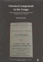 Chemical compounds in the Congo - Myriam Mertens, Gelezen, Ophalen of Verzenden