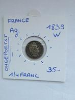 France 1/4 fr. 1839 W  AG ongepoetst, Ophalen of Verzenden