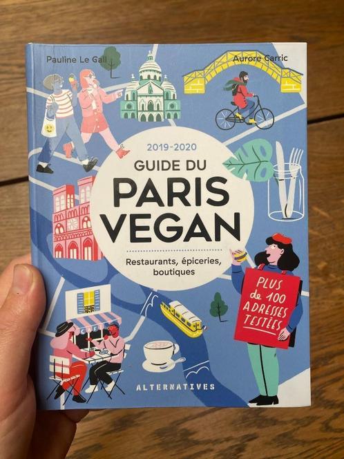 Guide du paris vegan, Boeken, Reisgidsen, Zo goed als nieuw, Hotel- of Restaurantgids, Europa, Overige merken, Ophalen of Verzenden
