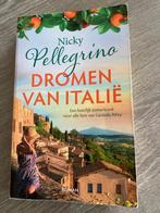 Dromen van Italië. Nicky Pellegrino., Enlèvement ou Envoi, Utilisé
