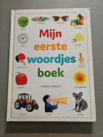 Melanie Hibbert - Mijn eerste woordjes boek, Ophalen, Zo goed als nieuw, Melanie Hibbert