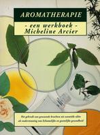 BOEK AROMATHERAPIE EEN WERKBOEK, Ophalen of Verzenden, Zo goed als nieuw, Spiritualiteit algemeen, Instructieboek