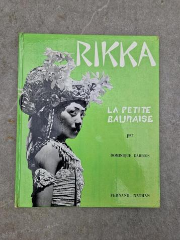 Rikka La Petite Balinaise - Dominique Darbois - 1956 beschikbaar voor biedingen