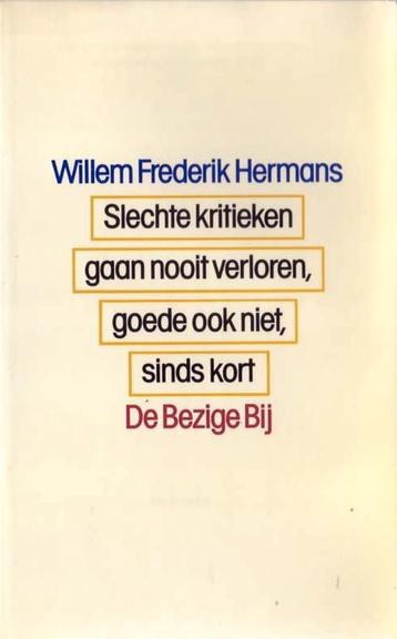 Willem Frederik Hermans, Slechte kritieken gaan nooit... beschikbaar voor biedingen