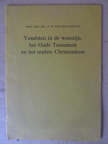 Prof. Dr. J. van der Ploeg Vondsten in de woestijn Rare!, Christianisme | Catholique, Enlèvement ou Envoi, Utilisé, Prof.Dr. J. van der Ploeg