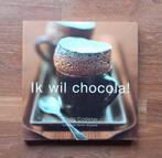 BOEK Ik wil chocola!, Gâteau, Tarte, Pâtisserie et Desserts, Enlèvement ou Envoi, L. Collister, Comme neuf