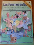 Les Femmes En Blanc Tome 4 - Les Jeunes Filles operent, Boeken, Stripverhalen, Eén stripboek, Ophalen of Verzenden, Gelezen, Raoul Cauvin