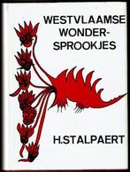 West-vlaamse wondersprookjes - H. Stalpaert, Boeken, Geschiedenis | Stad en Regio, Ophalen, Gelezen, Hervé Stalpaert