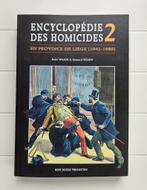 Encyclopedie van moorden in de provincie Luik 1941-1980:, Ophalen of Verzenden, Zo goed als nieuw, René Wilkin