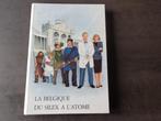 Livre "La Belgique du silex à l'atome" 1986, Enlèvement